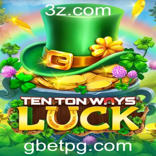 Explorando o Mundo de TenTonWaysLuck: Inovação e Estratégia no Jogo de Apostas